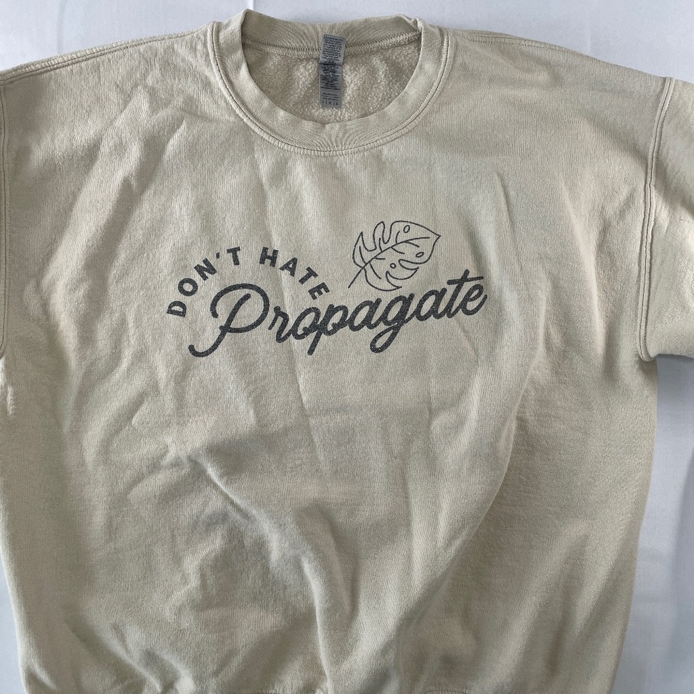 Don’t Hate Propagate Graphic Sweatshirt Plant Lover Crewneck Fleece Large